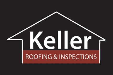 keller roofing & sheet metal|keller roofing and inspections.